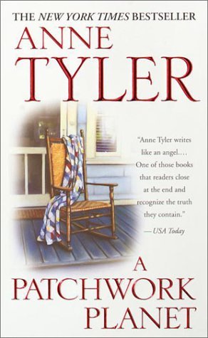 A Patchwork Planet (2001) by Anne Tyler