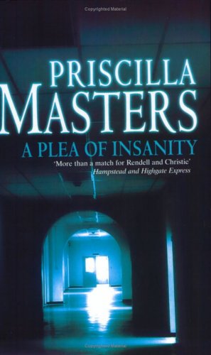 A Plea of Insanity (2006) by Priscilla Masters
