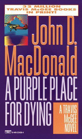 A Purple Place for Dying (1995) by John D. MacDonald
