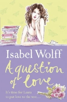 A Question Of Love (2015) by Isabel Wolff