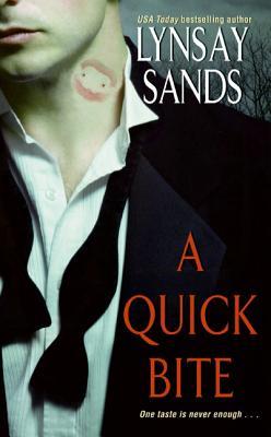 A Quick Bite (2005) by Lynsay Sands