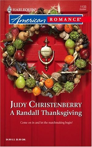 A Randall Thanksgiving (2006) by Judy Christenberry