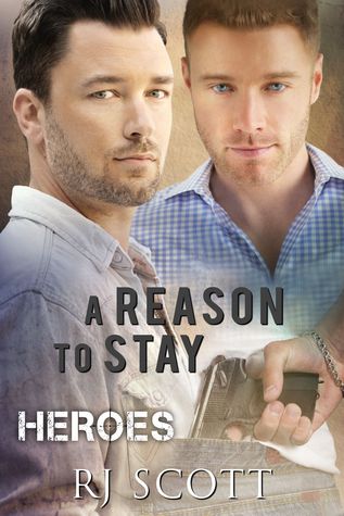 A Reason To Stay (2014) by R.J. Scott