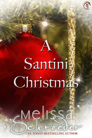 A Santini Christmas (2013) by Melissa Schroeder