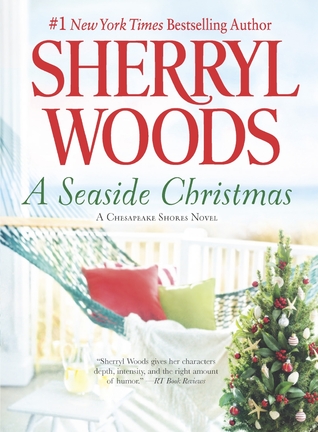 A Seaside Christmas (2013) by Sherryl Woods