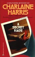 A Secret Rage (1985) by Charlaine Harris