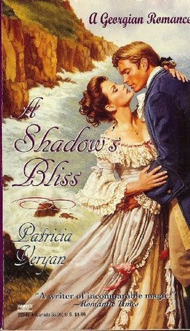 A Shadow's Bliss (1995) by Patricia Veryan