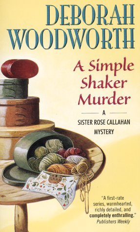 A Simple Shaker Murder (2000) by Deborah Woodworth