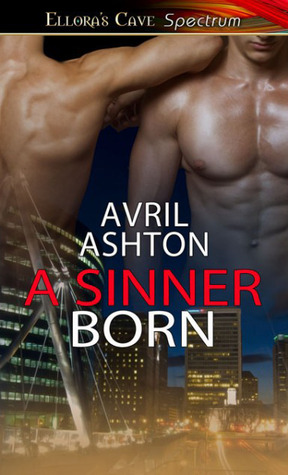 A Sinner Born (2013) by Avril Ashton