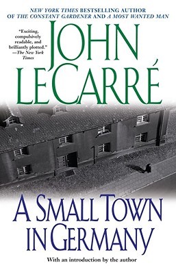 A Small Town in Germany (2008) by John le Carré