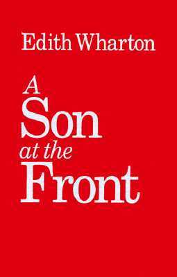 A Son at the Front (1995) by Edith Wharton