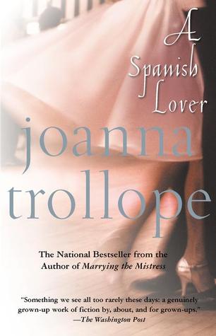 A Spanish Lover (2001) by Joanna Trollope