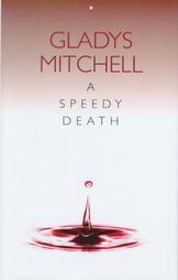 A Speedy Death (1999) by Gladys Mitchell