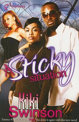 A Sticky Situation (2008) by Kiki Swinson