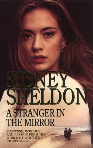 A Stranger In The Mirror (1995) by Sidney Sheldon