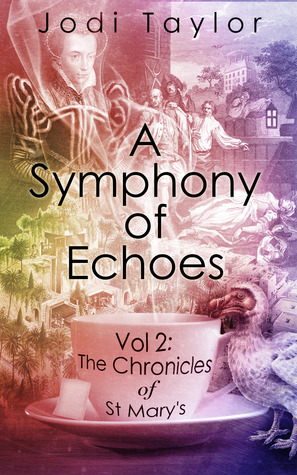 A Symphony of Echoes (2013) by Jodi Taylor