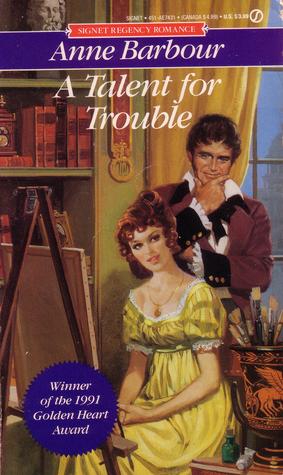 A Talent for Trouble (1992) by Anne Barbour
