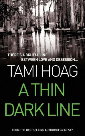A Thin Dark Line (1998) by Tami Hoag