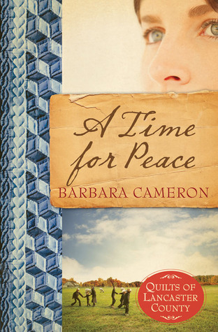 A Time for Peace (2011) by Barbara  Cameron