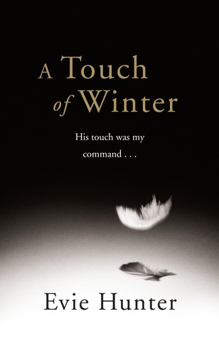 A Touch of Winter (2012) by Evie Hunter