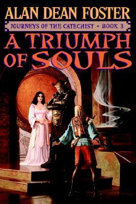 A Triumph of Souls (2000) by Alan Dean Foster