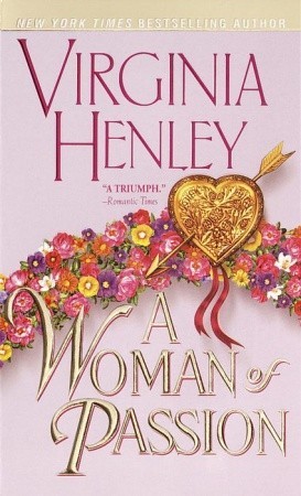A Woman of Passion (2000) by Virginia Henley