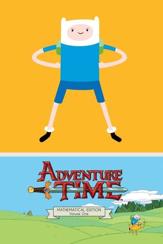 Adventure Time Mathematical Edition Vol. 1 (2013) by Ryan North