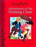 Adventures of the Wishing Chair (2015) by Enid Blyton