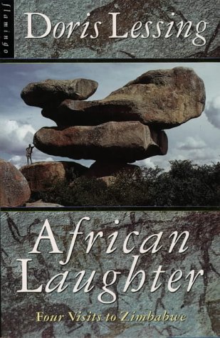 African Laughter: Four Visits to Zimbabwe (1993) by Doris Lessing