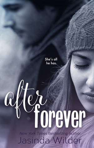 After Forever (2013) by Jasinda Wilder