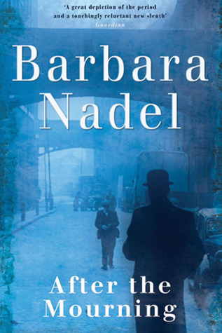 After the Mourning (2006) by Barbara Nadel