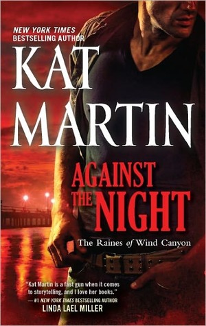 Against the Night (2012) by Kat Martin