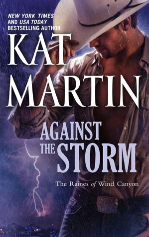 Against the Storm (2011) by Kat Martin