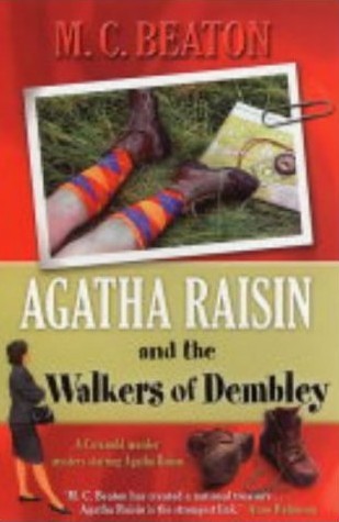 Agatha Raisin and the Walkers of Dembley (2009) by M.C. Beaton