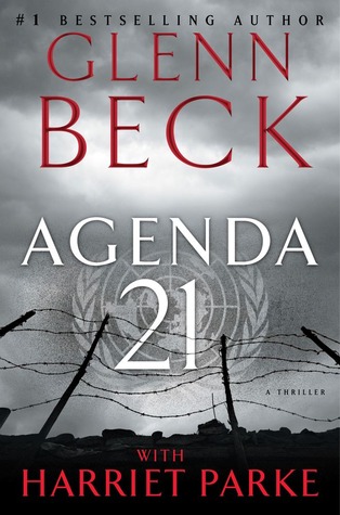 Agenda 21 (2012) by Glenn Beck