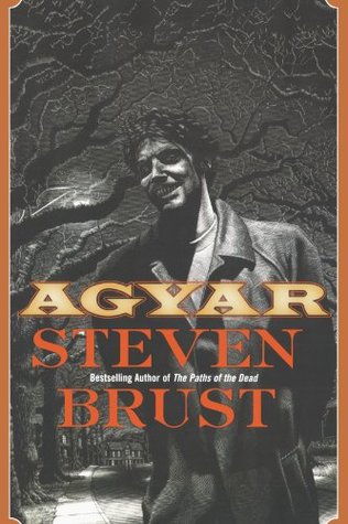 Agyar (2004) by Steven Brust
