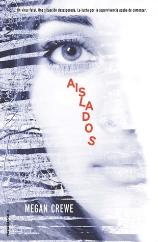 Aislados (2012) by Megan Crewe
