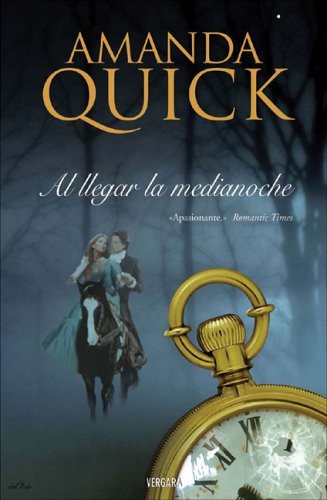 Al Llegar La Medianoche (2006) by Amanda Quick