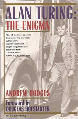 Alan Turing: The Enigma (2000) by Douglas R. Hofstadter