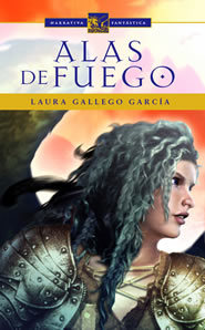 Alas de fuego (2005) by Laura Gallego García