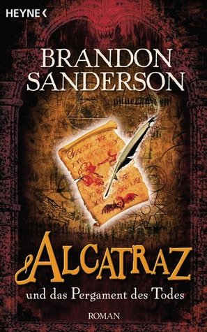 Alcatraz und das Pergament des Todes (2008) by Brandon Sanderson