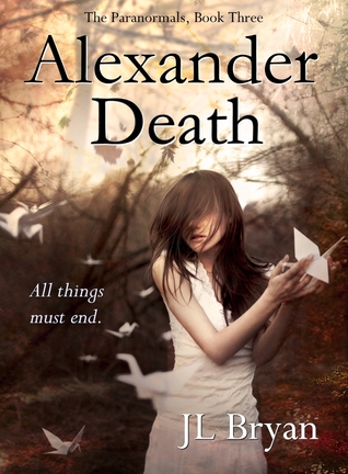 Alexander Death (2000) by J.L. Bryan