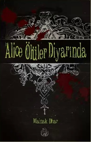 Alice Ölüler Diyarında (2013)