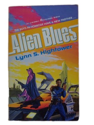 Alien Blues (1992) by Lynn S. Hightower