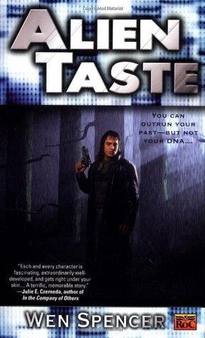 Alien Taste (2001) by Wen Spencer