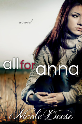 All for Anna (2000) by Nicole Deese