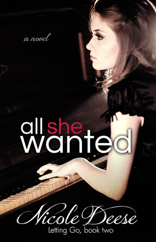All She Wanted (2013) by Nicole Deese