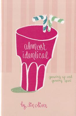 Almost Identical (2012) by Lin Oliver