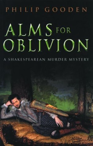 Alms for Oblivion (2003) by Philip Gooden