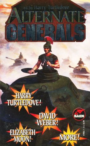 Alternate Generals (1998) by Harry Turtledove